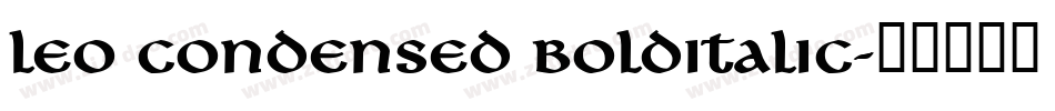 Leo Condensed BoldItalic字体转换
